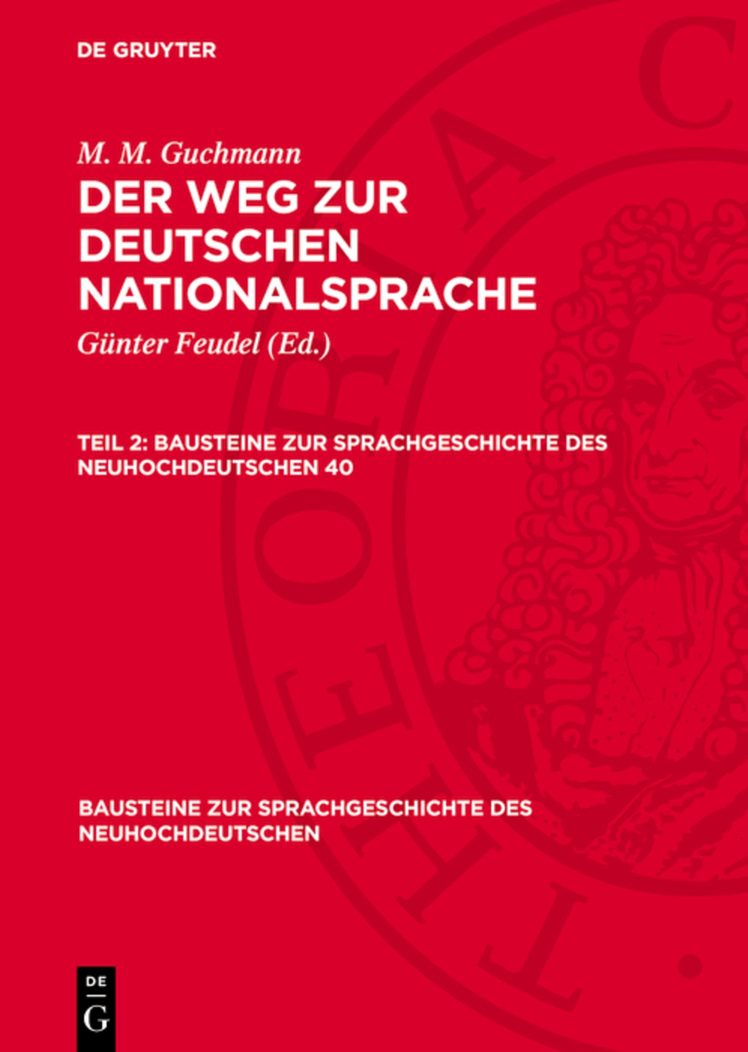 M. M. Guchmann: Der Weg zur deutschen Nationalsprache. Teil 2